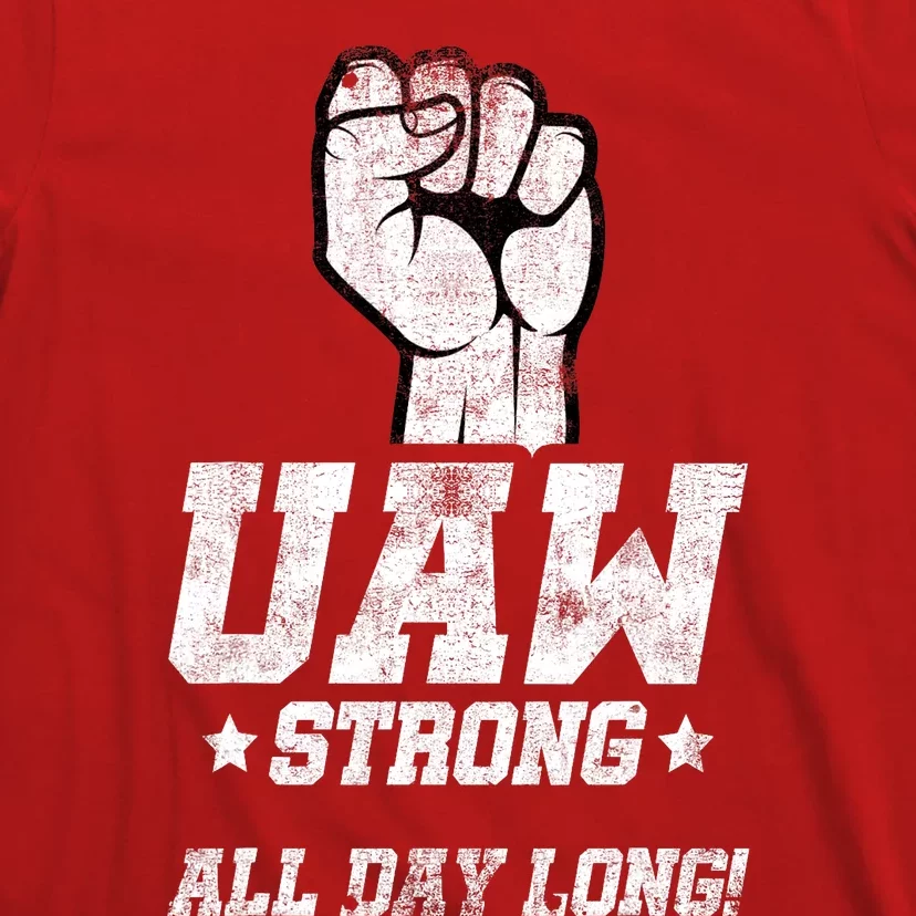 UAW Strike Red United Auto Workers Picket Sign T-Shirt