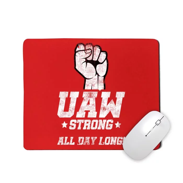 UAW Strike Red United Auto Workers Picket Sign Mousepad