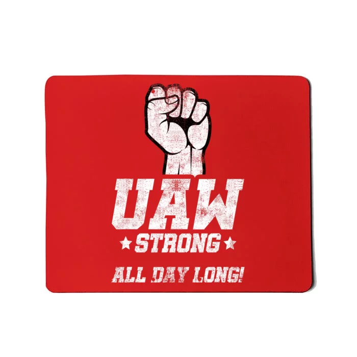 UAW Strike Red United Auto Workers Picket Sign Mousepad