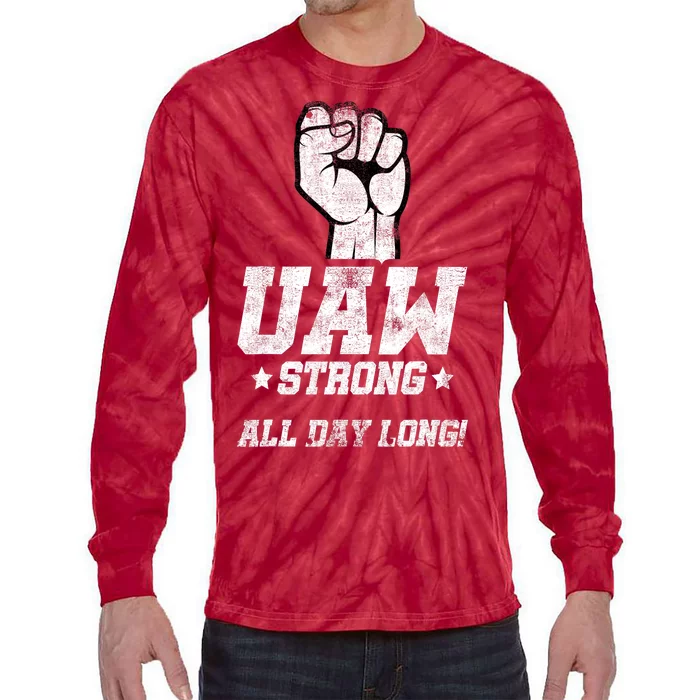 UAW Strike Red United Auto Workers Picket Sign Tie-Dye Long Sleeve Shirt