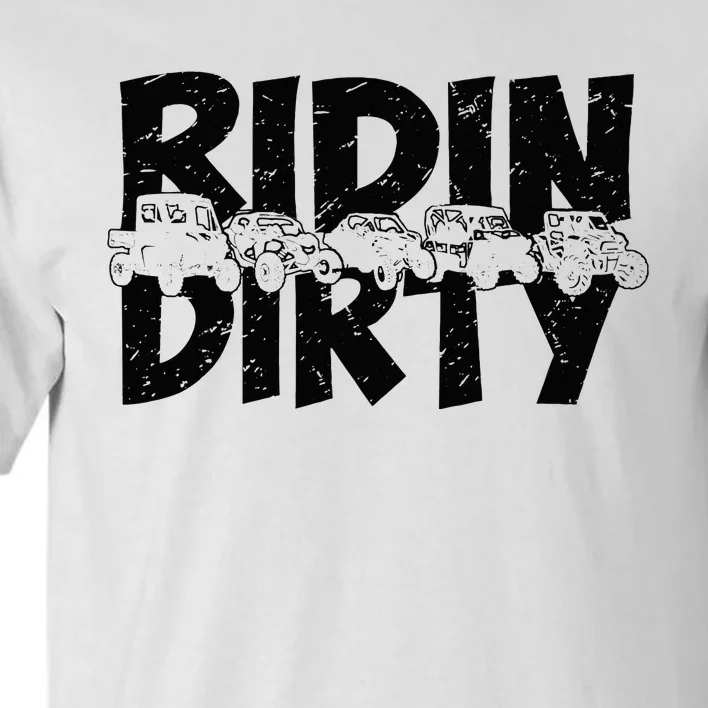 Utv Sxs Rider Riding Dirty Atv Offroad Riding Sxs Tall T-Shirt