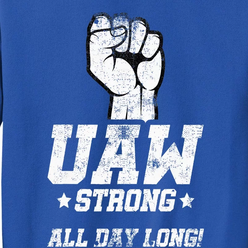 UAW Strike Red United Auto Workers Picket Sign Sweatshirt