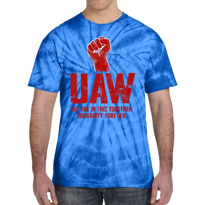 UAW Strike Red United Auto Workers Union UAW Strong Tie-Dye T-Shirt