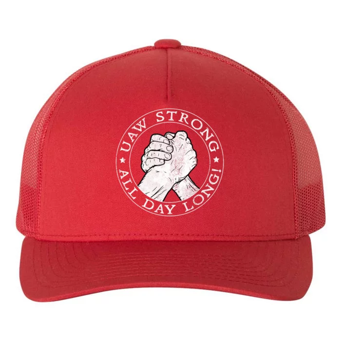 UAW Strike Red United Auto Workers Picket Sign UAW Strong All Day Long Yupoong Adult 5-Panel Trucker Hat