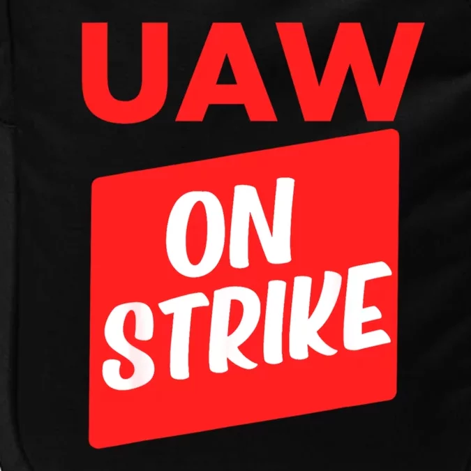 UAW Strike Red United Auto Workers Picket Sign Impact Tech Backpack