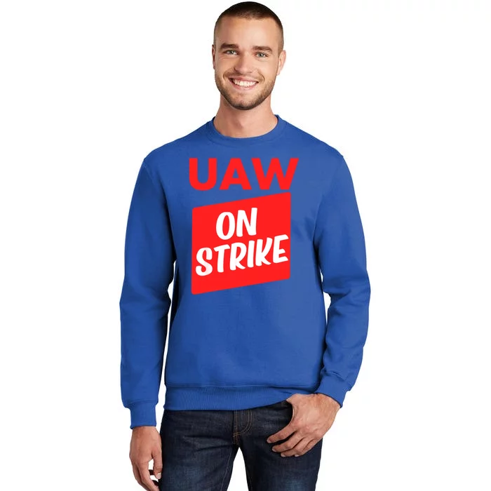 UAW Strike Red United Auto Workers Picket Sign Tall Sweatshirt