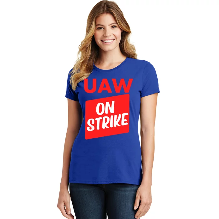 UAW Strike Red United Auto Workers Picket Sign Women's T-Shirt