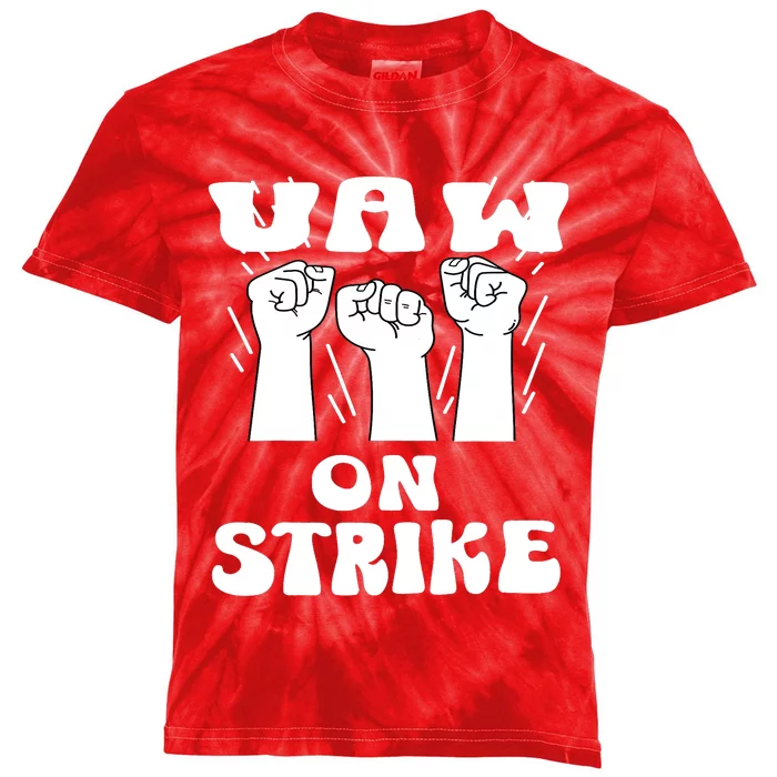 UAW Strike Red T United Auto Workers UAW On Strike Kids Tie-Dye T-Shirt