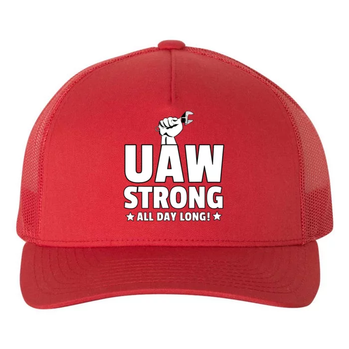 UAW Strike Red United Auto Workers Union UAW Strong All Day Long Yupoong Adult 5-Panel Trucker Hat