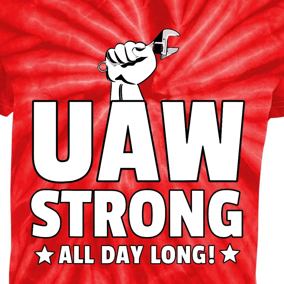 UAW Strike Red United Auto Workers Union UAW Strong All Day Long Kids Tie-Dye T-Shirt