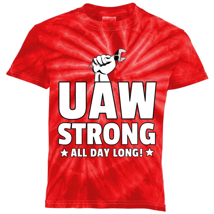 UAW Strike Red United Auto Workers Union UAW Strong All Day Long Kids Tie-Dye T-Shirt