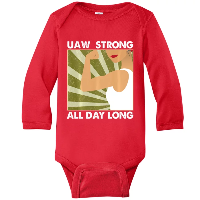 UAW Strike Red T United Auto Workers Union UAW Strong Baby Long Sleeve Bodysuit