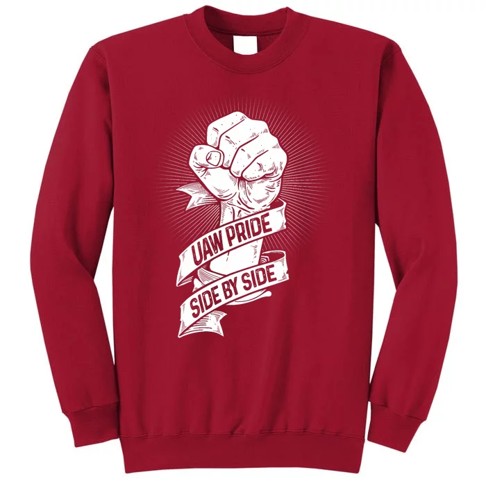 Uaw Strike Red United Auto Workers Picket Sign Tall Sweatshirt