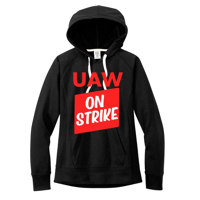 UAW Strike Red United Auto Workers Picket Sign Women's Fleece Hoodie