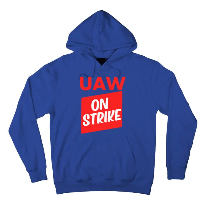 UAW Strike Red United Auto Workers Picket Sign Tall Hoodie