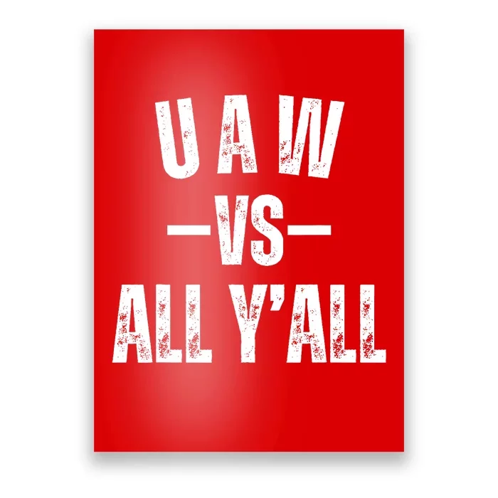 Uaw Strike Red United Auto Workers Picket Sign Design Poster