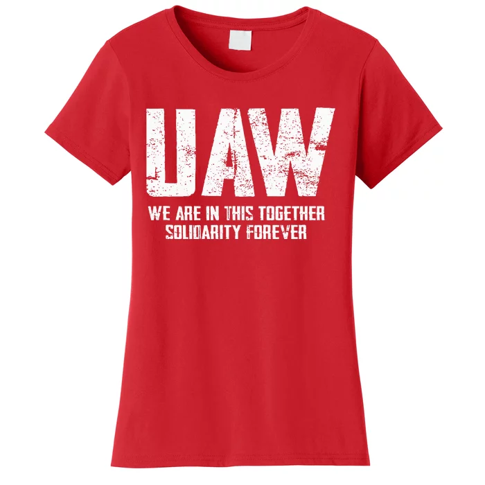 UAW Strike Red United Auto Workers Union UAW Strong Women's T-Shirt