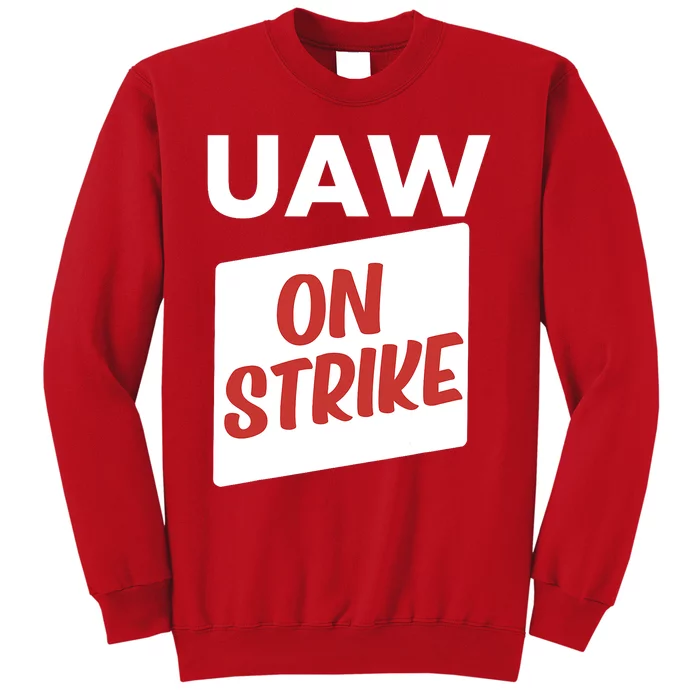 UAW Strike Red Tee_ United Auto Workers Picket Sign Trending Design Sweatshirt