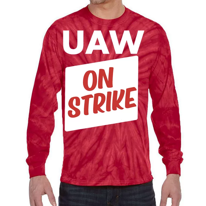 UAW Strike Red Tee_ United Auto Workers Picket Sign Trending Design Tie-Dye Long Sleeve Shirt