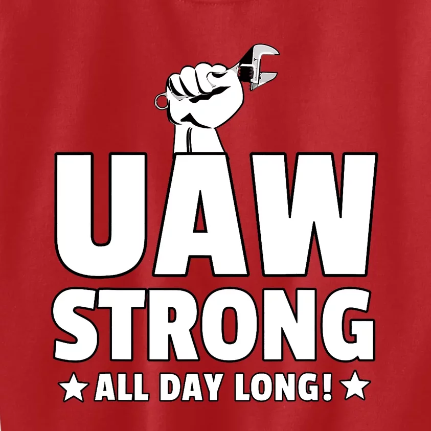 UAW Strike Red United Auto Workers Union UAW Strong Design Kids Sweatshirt