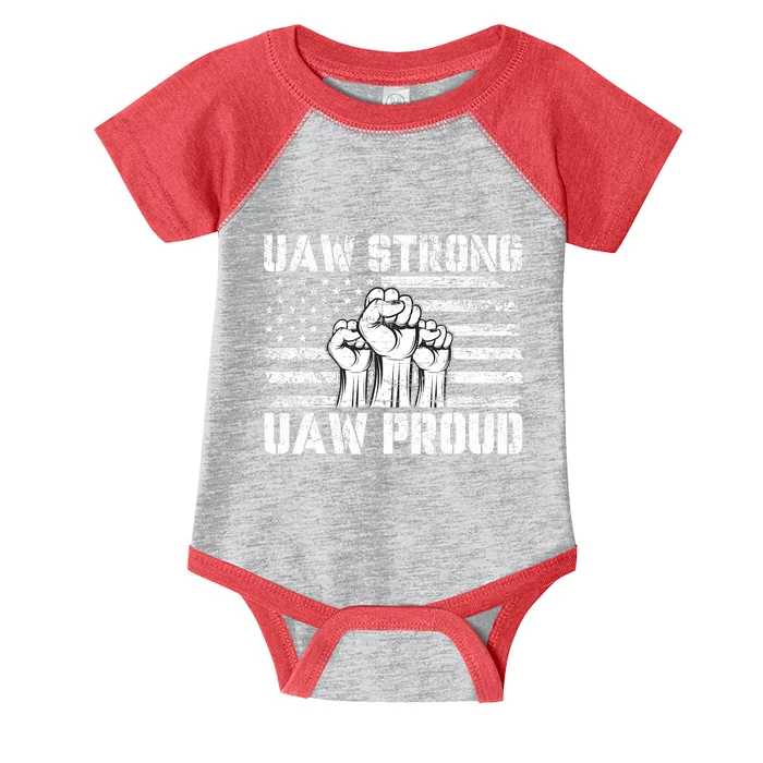 UAW Strong Solidarity UAW Proud Union UAW Laborer Worker Infant Baby Jersey Bodysuit