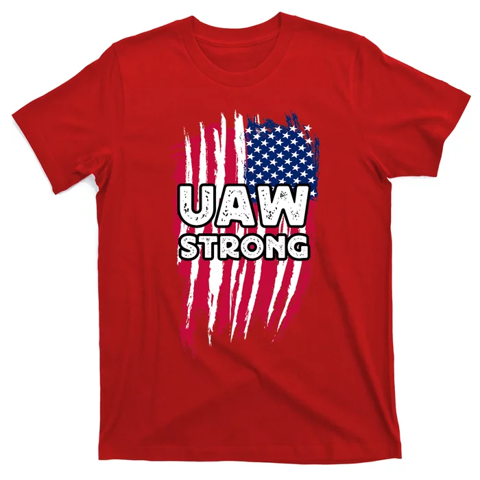 UAW Strong Solidarity UAW Laborer Worker UAW Proud Union America Flag T-Shirt