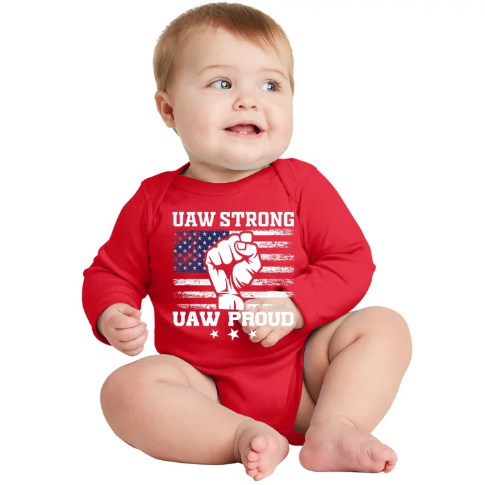 UAW Strong Solidarity UAW Proud Union UAW Laborer Worker UAW Strike Baby Long Sleeve Bodysuit