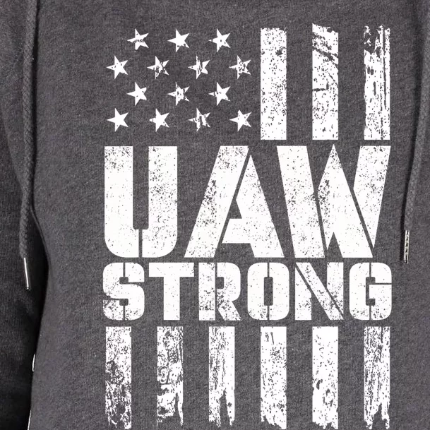 UAW Strong Solidarity UAW Proud Union UAW Laborer Worker Womens Funnel Neck Pullover Hood