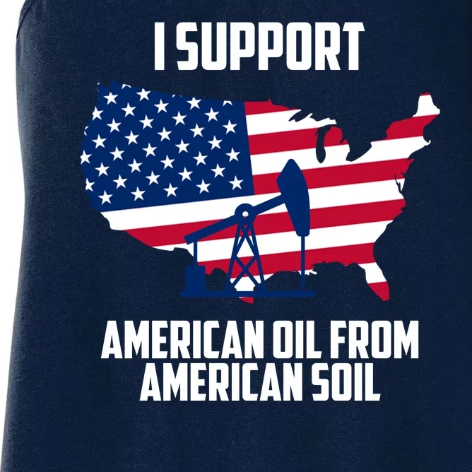 United States Support American Oil From American Soil Women's Racerback Tank