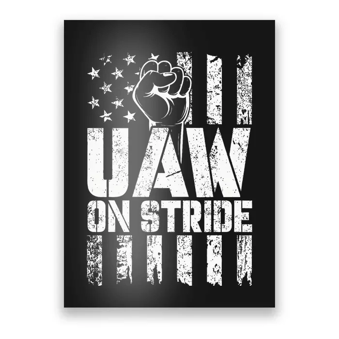 UAW Strong Solidarity UAW Proud Union UAW Laborer Worker Poster