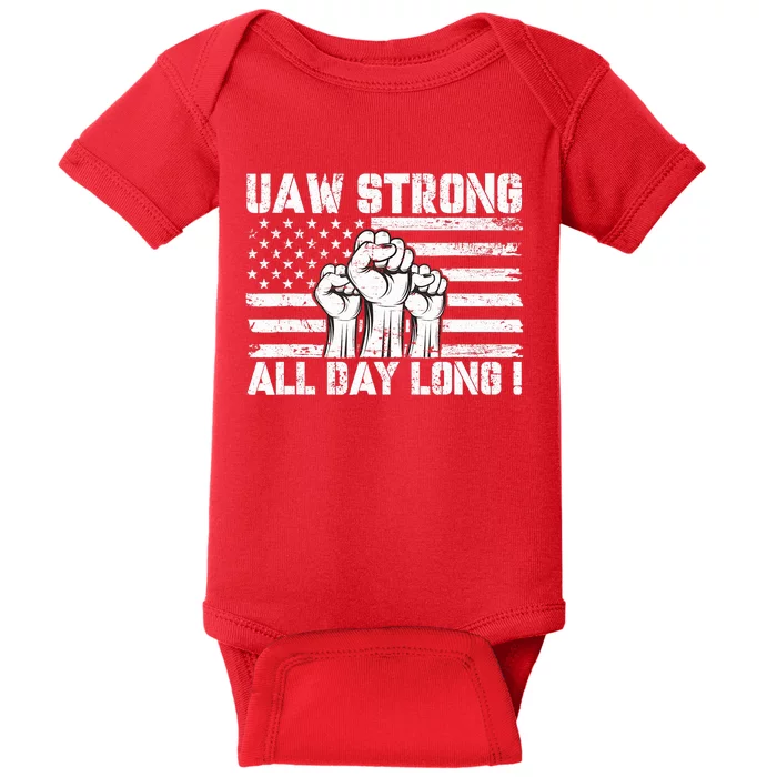 Uaw Strong Solidarity Uaw Proud Union Uaw Laborer Worker Baby Bodysuit