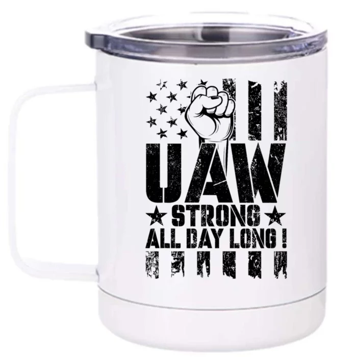 UAW Strong Solidarity UAW Proud Union UAW Laborer Worker Front & Back 12oz Stainless Steel Tumbler Cup