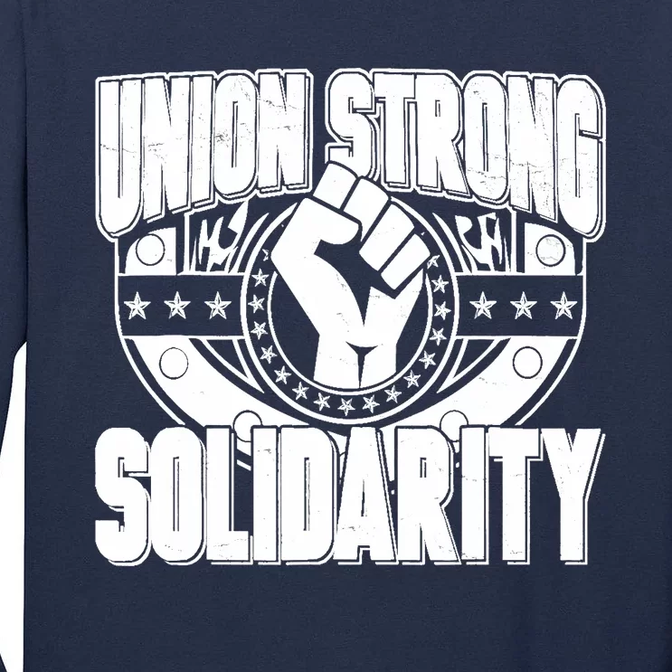 Union Strong Solidarity Tall Long Sleeve T-Shirt