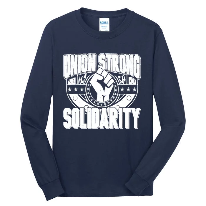 Union Strong Solidarity Tall Long Sleeve T-Shirt