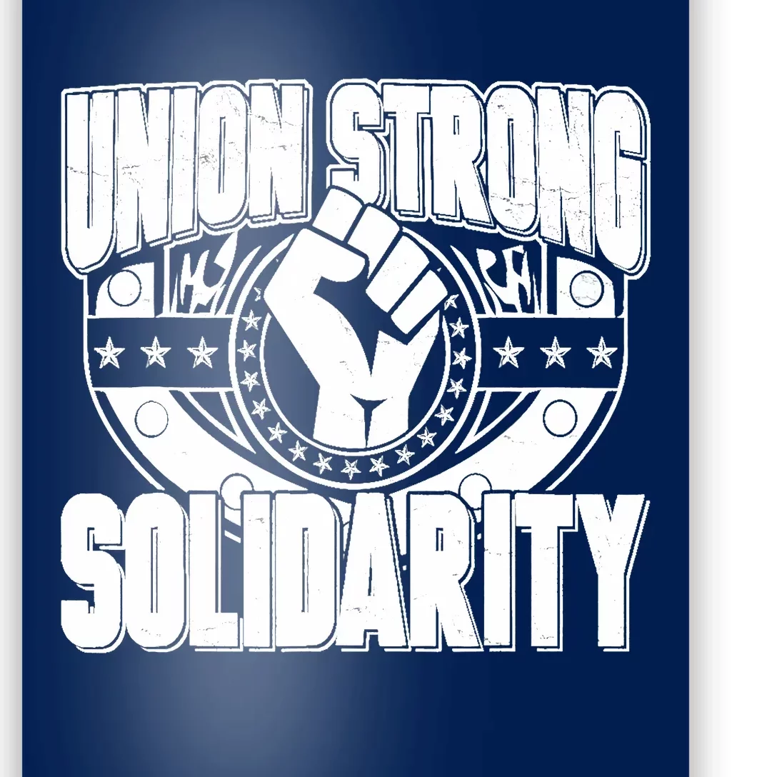 Union Strong Solidarity Poster