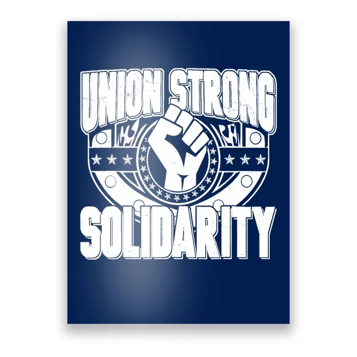 Union Strong Solidarity Poster