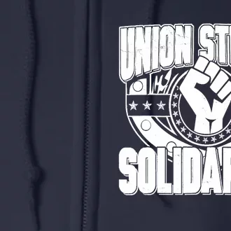 Union Strong Solidarity Full Zip Hoodie