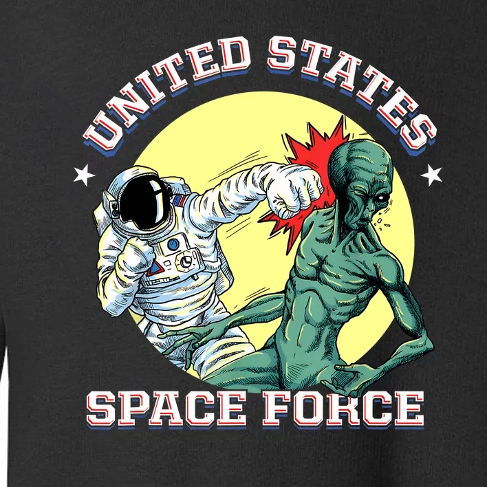 United States Space Force Funny Space Lover & UFO Alien Toddler Sweatshirt