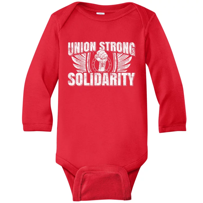 Union Strong Solidarity UAW Worker Laborer Baby Long Sleeve Bodysuit