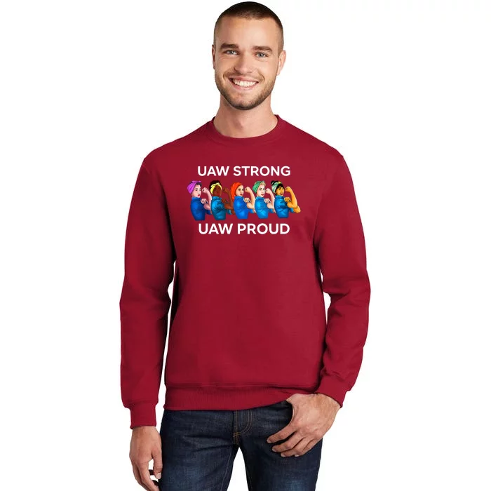 UAW Strong Solidarity UAW Proud Union UAW Laborer Worker Tall Sweatshirt