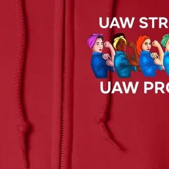 UAW Strong Solidarity UAW Proud Union UAW Laborer Worker Full Zip Hoodie