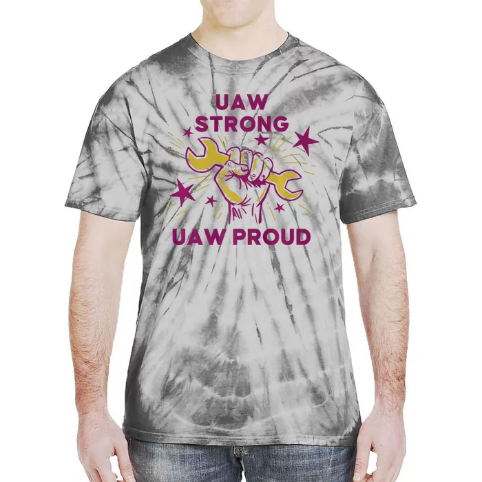 UAW Strong Solidarity UAW Proud Union UAW Laborer Worker Tie-Dye T-Shirt