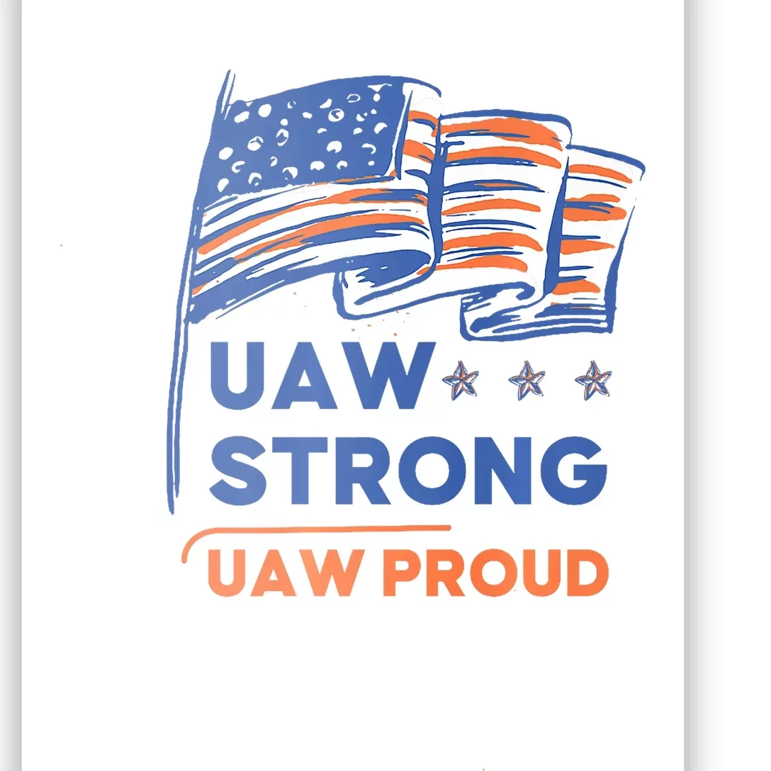 UAW Strong Solidarity UAW Proud Union UAW Strike Poster