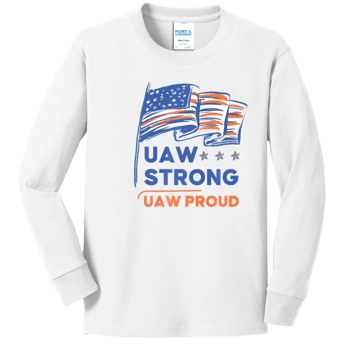 UAW Strong Solidarity UAW Proud Union UAW Strike Kids Long Sleeve Shirt