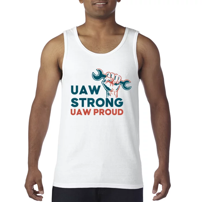 UAW Strong Solidarity UAW Proud Tank Top