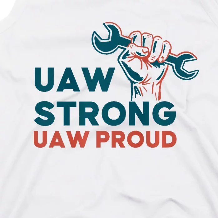 UAW Strong Solidarity UAW Proud Tank Top