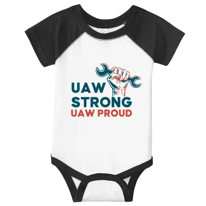 UAW Strong Solidarity UAW Proud Infant Baby Jersey Bodysuit