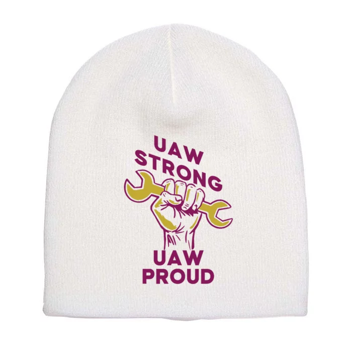 UAW Strong Solidarity UAW Proud Union UAW Strike Short Acrylic Beanie