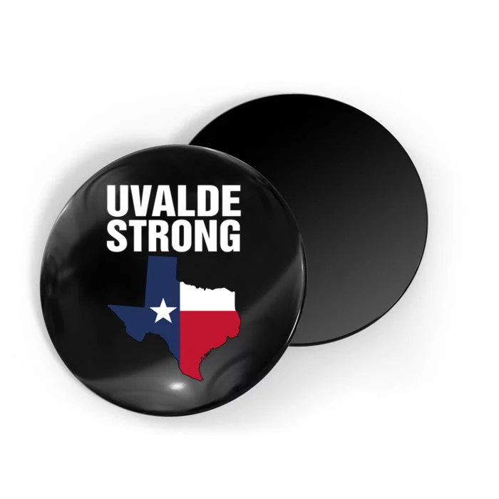 Uvalde Strong Shirt Pray For Texas Uvalde Strong Trendy Magnet