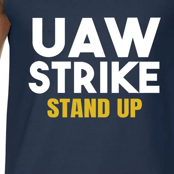 Uaw Strike Stand Up United Auto Workers Union Uaw Strong Red Comfort Colors® Tank Top